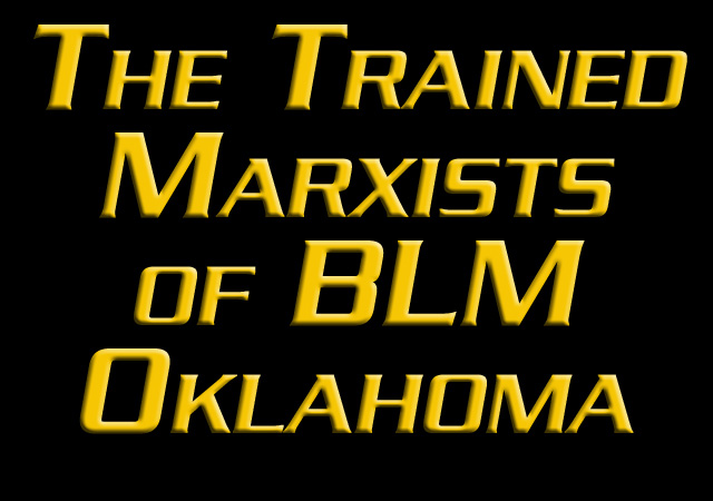 Shocker. A racist & trained Marxist also a crook? “Black Lives Matter OKC director stole $3.15M in donations”