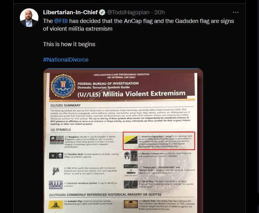 The FBI has decided that the AnCap flag and the Gadsden flag are signs of violent militia extremism  This is how it begins. #NationalDivorce