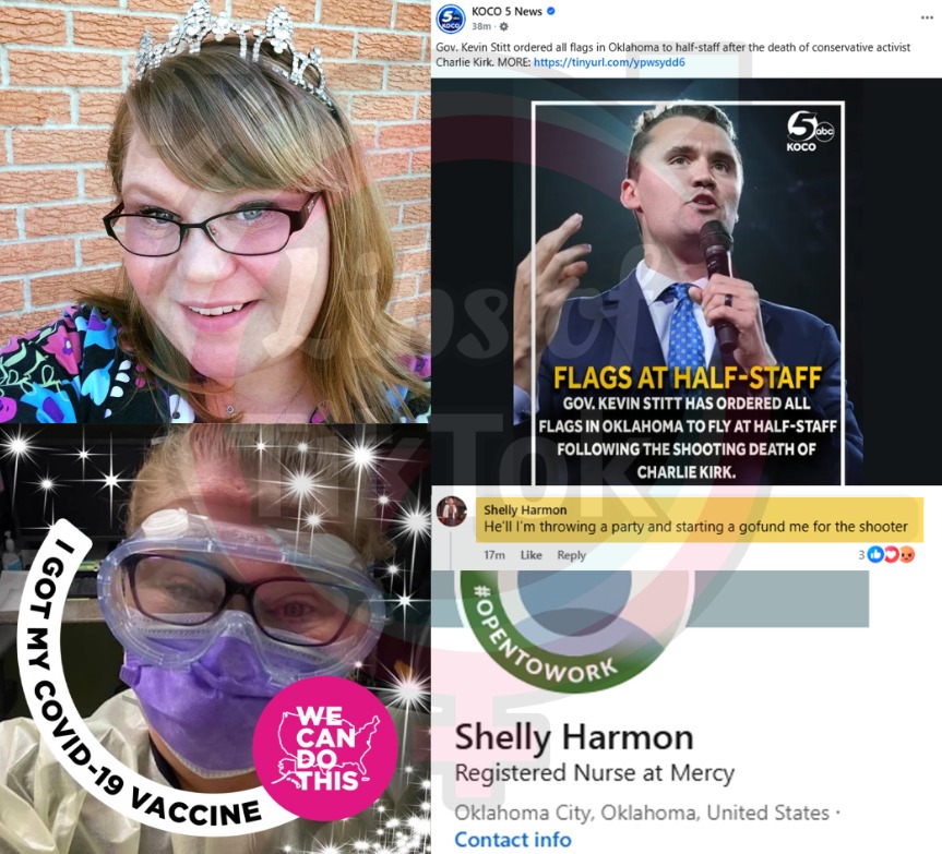 Shelly Harmon, a nurse at Mercy Hospital, made a post celebrating Charlie Kirk’s death & wants to start a GoFundMe for the shooter. FIRE THIS EVIL WOMAN.