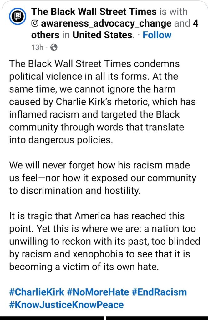 The scumbags of the Black Wall Street Times call Charlie Kirk a racist.